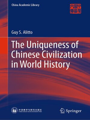 cover image of The Uniqueness of Chinese Civilization in World History
